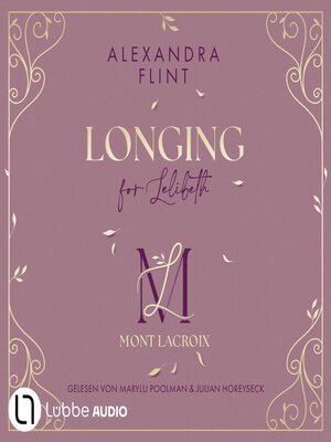 cover image of Longing for Lelibeth--Mont Lacroix, Teil 1